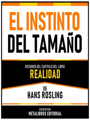 cover image of El Instinto Del Tamaño--Resumen Del Capitulo Del Libro Realidad De Hans Rosling
